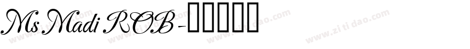 Ms Madi ROB字体转换